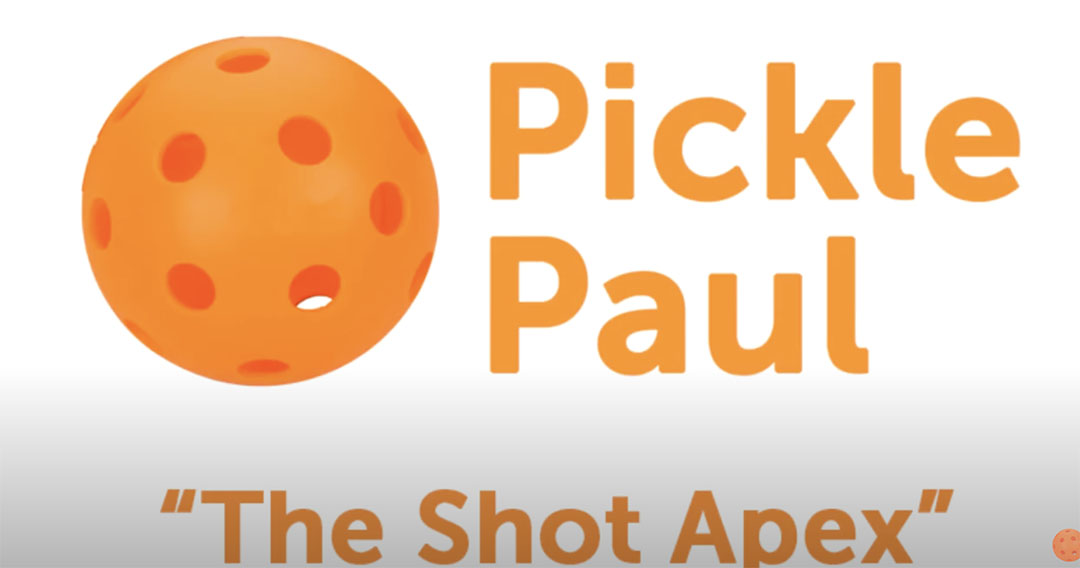 The Shot Apex in Pickleball